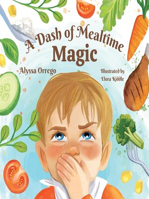 cover image of A Dash of Mealtime Magic